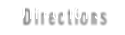 Directions